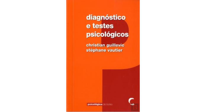 Diagnóstico e testes psicológicos de Christian Guillevic