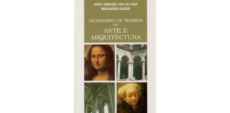 Dicionário de termos de Arte e Arquitectura de Jorge Henrique Pais da Silva, Margarida Calado