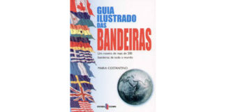 Guia Ilustrado das Bandeiras de Maria Costantino