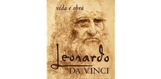 Leonardo da Vinci - Vida e Obra de Martin Kemp