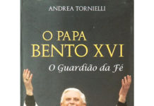 O Papa Bento XVI - o guardião da fé de Andrea Tornielli