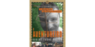 O aventureiro de Robert Young Pelton