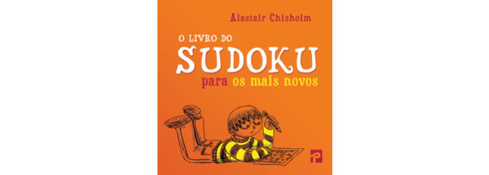 O livro do Sudoku para os mais novos de Alastair Chisholm