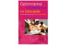 Optimismo e esperança na educação de Luís Miguel Neto