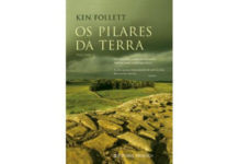 Os pilares da Terra - Volume I