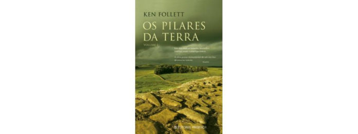 Os pilares da Terra - Volume I