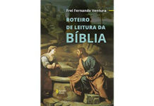Roteiro de leitura da bíblia de Frei Fernando Ventura