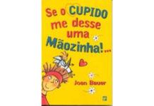Se o cupido me desse uma mãozinha...