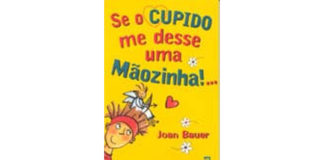 Se o cupido me desse uma mãozinha...
