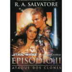 Star Wars - ataque dos clones de R. A. Salvatore