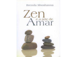 Zen a arte de amar de Brenda Shoshanna