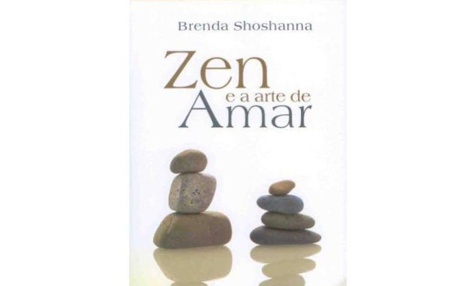 Zen a arte de amar de Brenda Shoshanna
