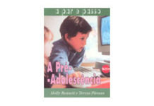 A pré-adolescência: 9 a 12 anosA pré-adolescência: 9 a 12 anos