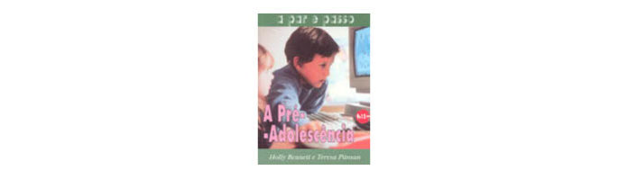 A pré-adolescência: 9 a 12 anosA pré-adolescência: 9 a 12 anos