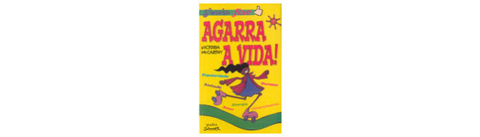 Agarra a vida