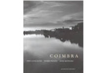 Coimbra: a viagem a uma cidade de Inês Gonçalves