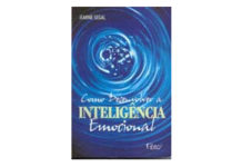 Como Desenvolver a Inteligência Emocional