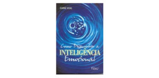 Como Desenvolver a Inteligência Emocional