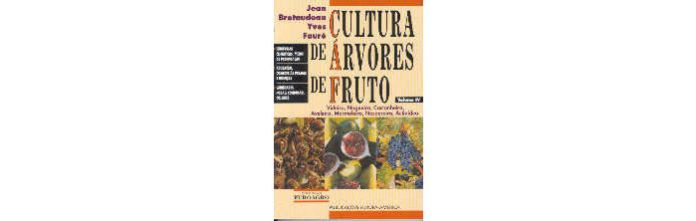 Cultura de Árvores de Fruto IV