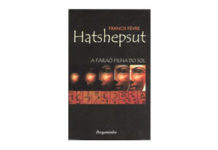 Hatshepsut, A Faraó Filha do Sol