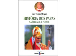 História dos Papas de Luís T. Melgar Valero
