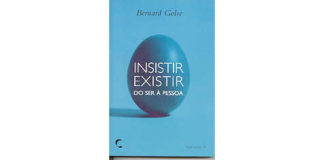 Insistir Existir - Do Ser à Pessoa