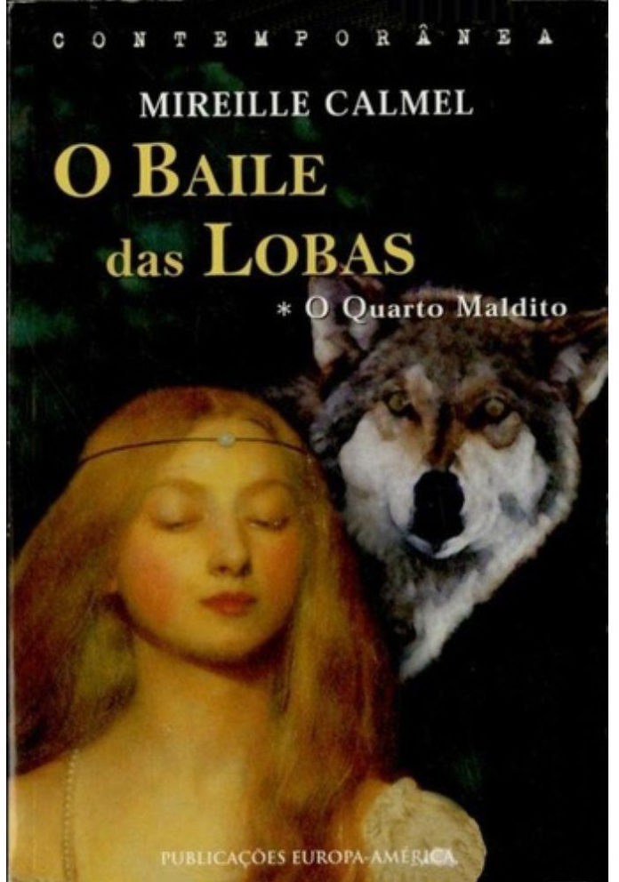 O Baile das Lobas - O quarto maldito de Mireille Calmel