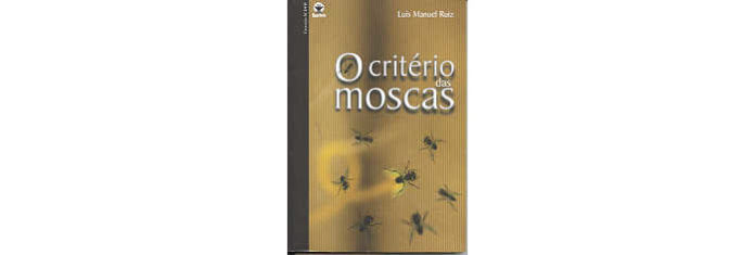 O Critério das Moscas