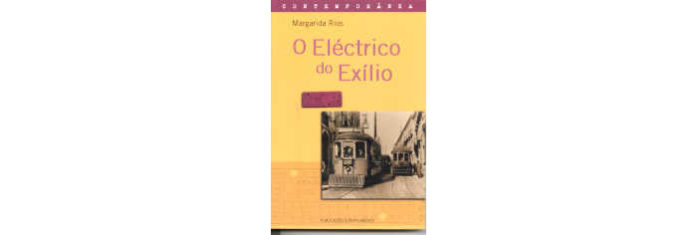 O Eléctrico do Exílio