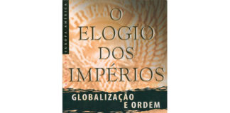 O Elogio dos Impérios