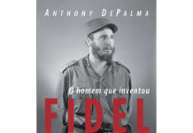O Homem Que Inventou Fidel Castro