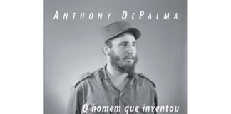 O Homem Que Inventou Fidel Castro