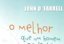 O Melhor Que Um Homem Pode Ter