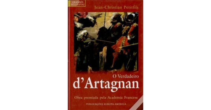 O Verdadeiro D´Artagnan