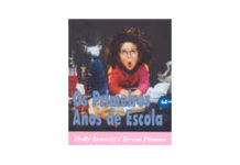 Os Primeiros Anos de Escola