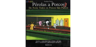 Pérolas a Porcos III
