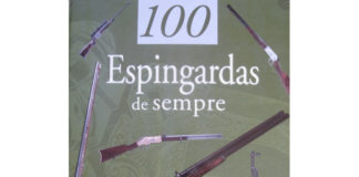 100 Espingardas de sempre de Stephan Jouve