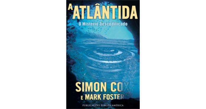 A Atlântida - O Mistério Descodificado de Simon Cox