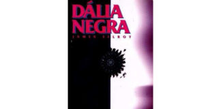 A Dália negra de James Ellroy