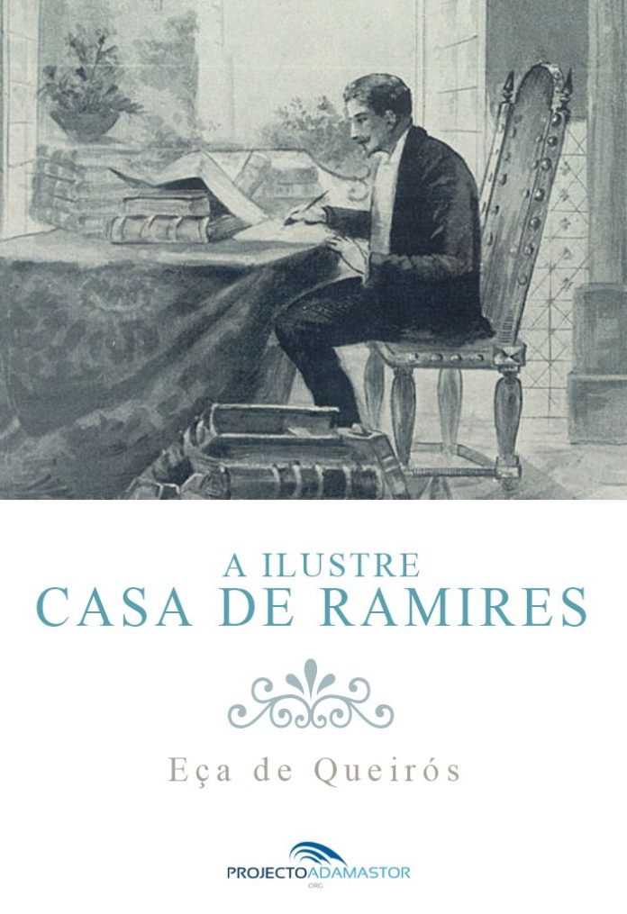 A Ilustre Casa de Ramires de Eça de Queirós