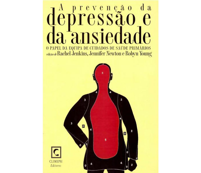 A Prevenção da Depressão e da Ansiedade