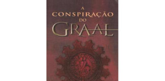 A conspiração do Graal de Lynn Sholes e Joe Moore