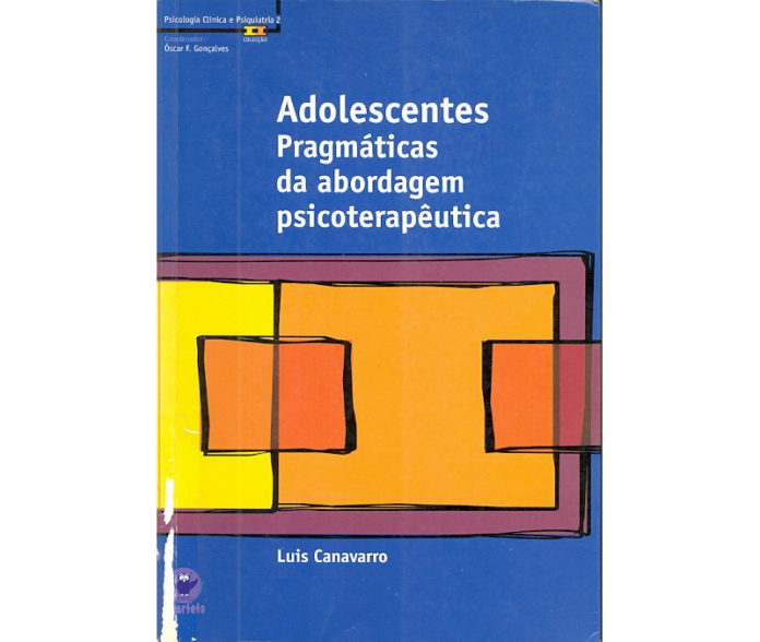 Adolescentes - Pragmáticas da abordagem psicoterapêutica