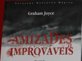 Amizades improváveis de Graham Joyce