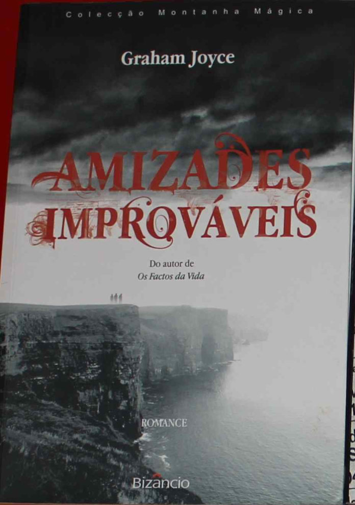 Amizades improváveis de Graham Joyce