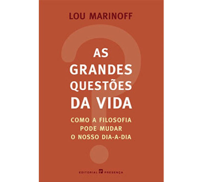 As grandes questões da vida de Lou Marinoff