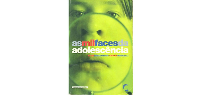 As mil faces da adolescência de Alain Braconnier