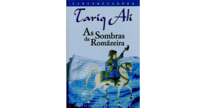 As sombras da romãzeira de Tariq Ali