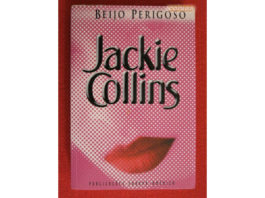 Beijo perigoso de Jackie Collins