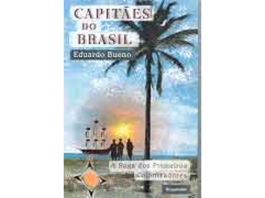 Capitães do Brasil de Eduardo Bueno